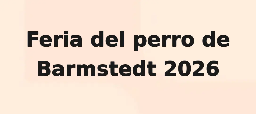 Feria del perro de Barmstedt 2026