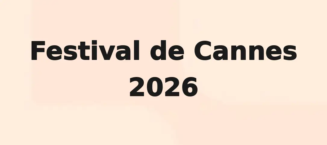 Festival de Cannes 2026