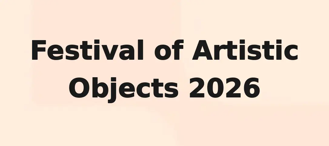 Festival Of Artistic Objects 2026