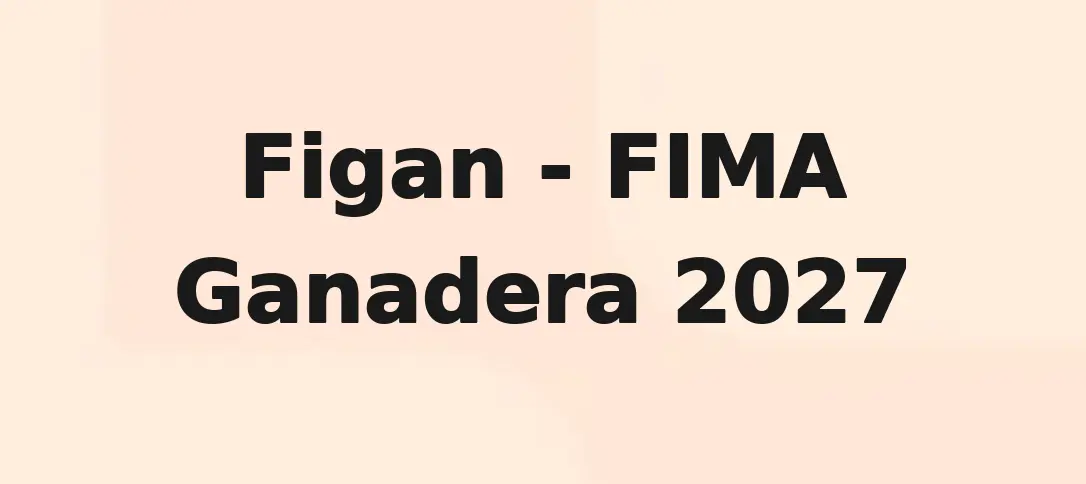 Figan FIMA Ganadera 2027