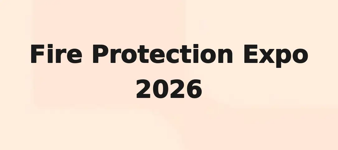 Fire Protection Expo 2026