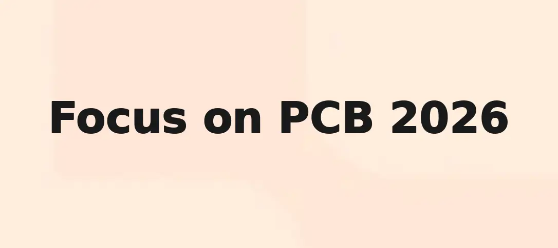 Focus On PCB 2026