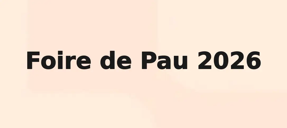 Foire de Pau 2026