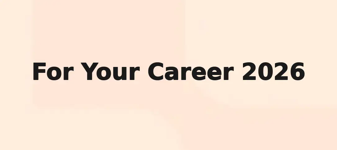 For Your Career 2026