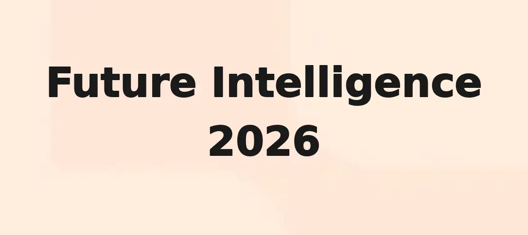 Future Intelligence 2026