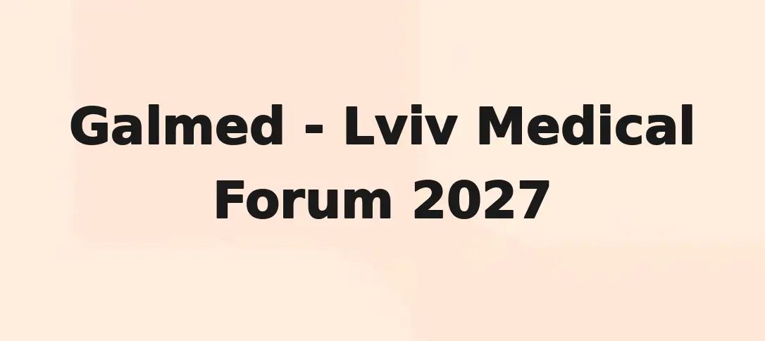 Galmed - Lviv Medical Forum 2027