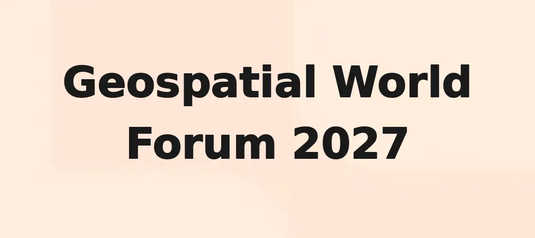 Geospatial World Forum 2027