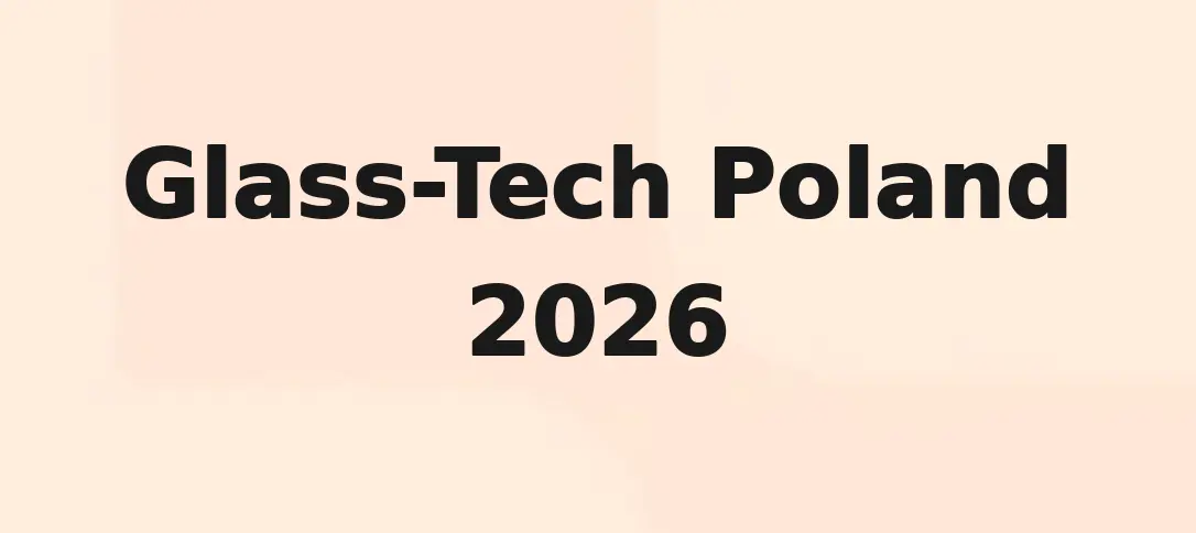 Glass-Tech Poland 2026