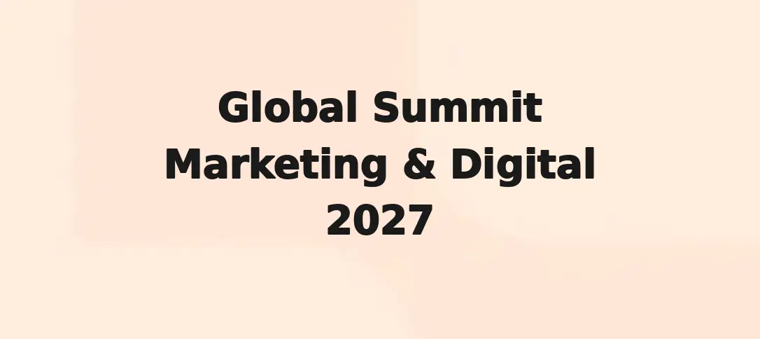 Global Summit Marketing & Digital 2027
