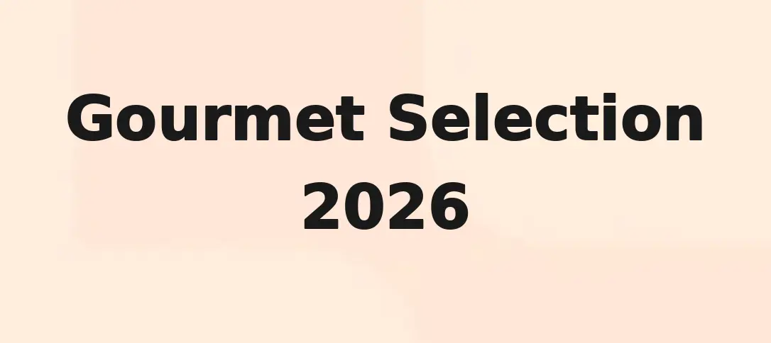 Gourmet Selection 2026