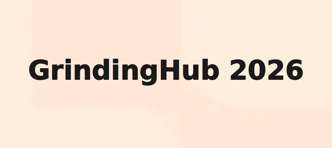 GrindingHub 2026