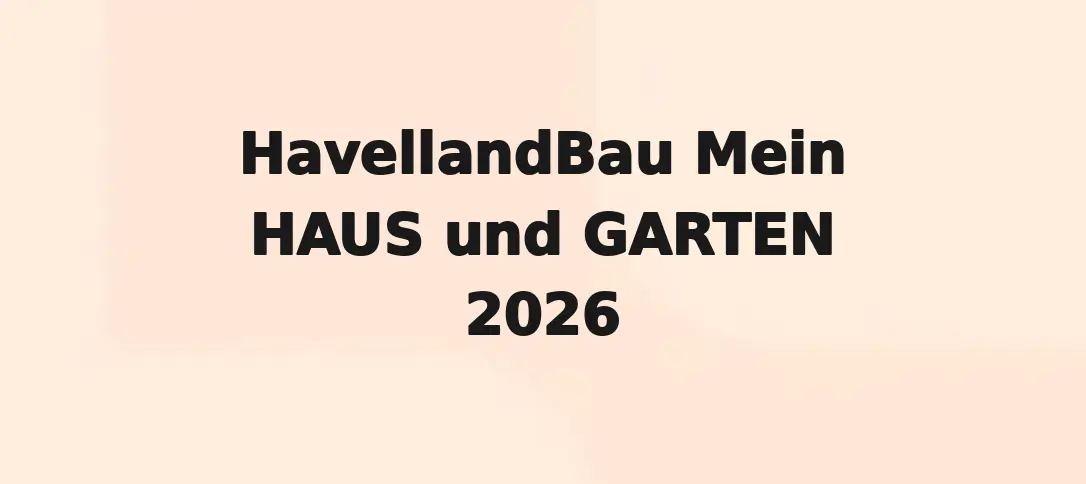 HavellandBau Mein Haus Und Garten 2026