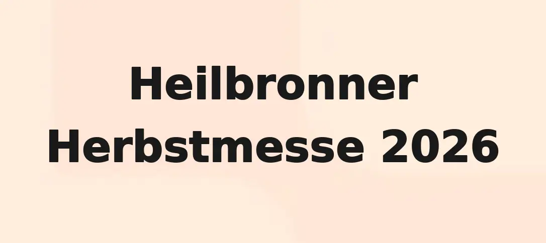 Heilbronner Herbstmesse 2026