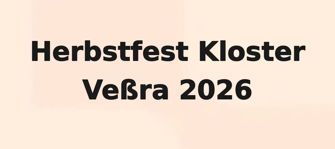 Herbstfest Kloster Veßra 2026