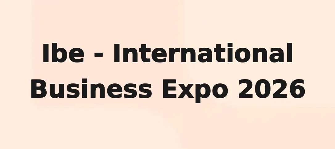 Ibe - International Business Expo 2026