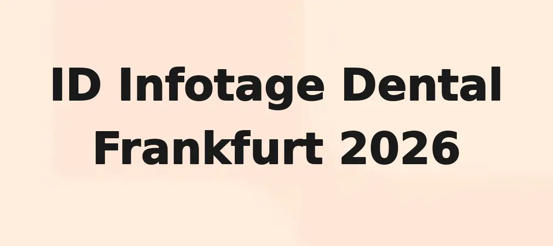 ID Infotage Dental Frankfurt 2026