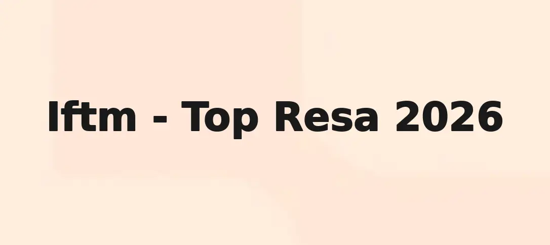Iftm - Top Resa 2026