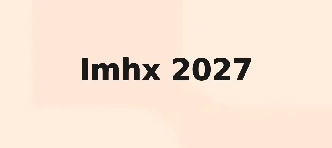 Imhx 2027