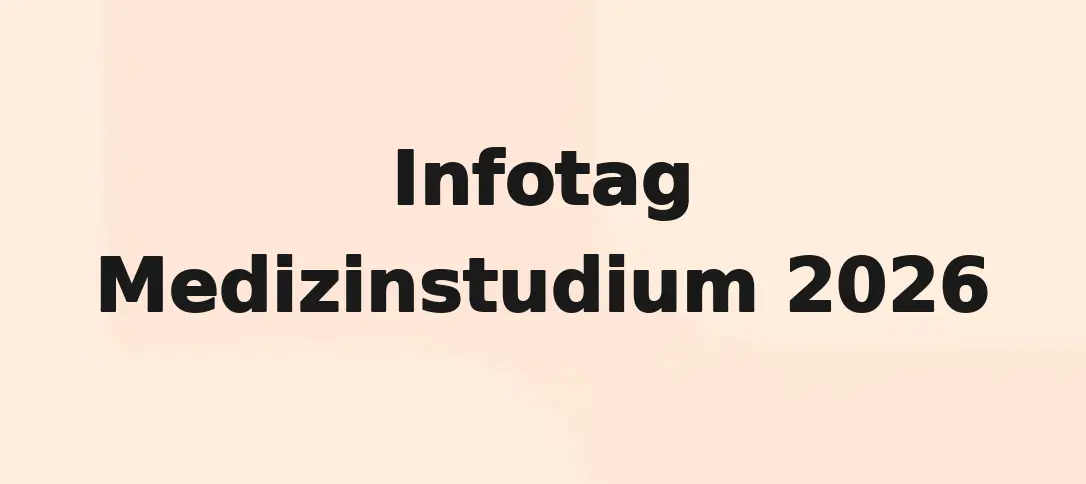 Infotag Medizinstudium 2026