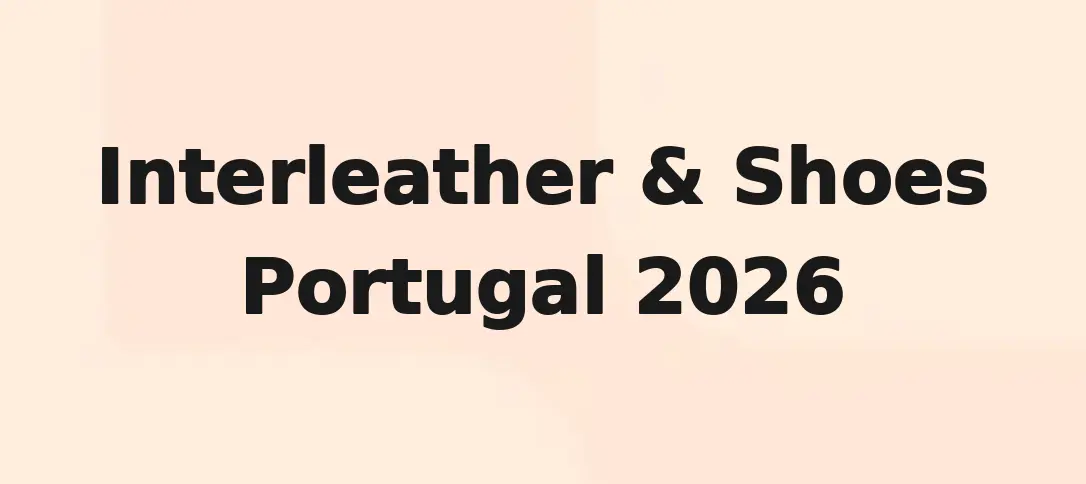 Interleather & Shoes Portugal 2026