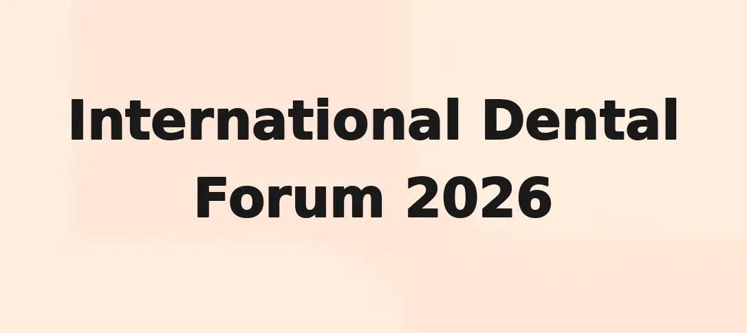International Dental Forum 2026