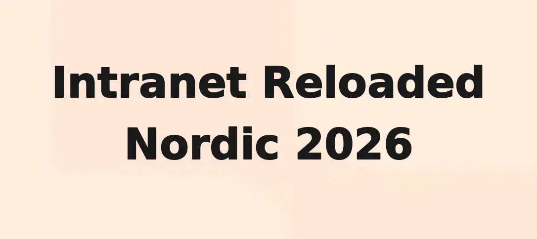 Intranet Reloaded Nordic 2026