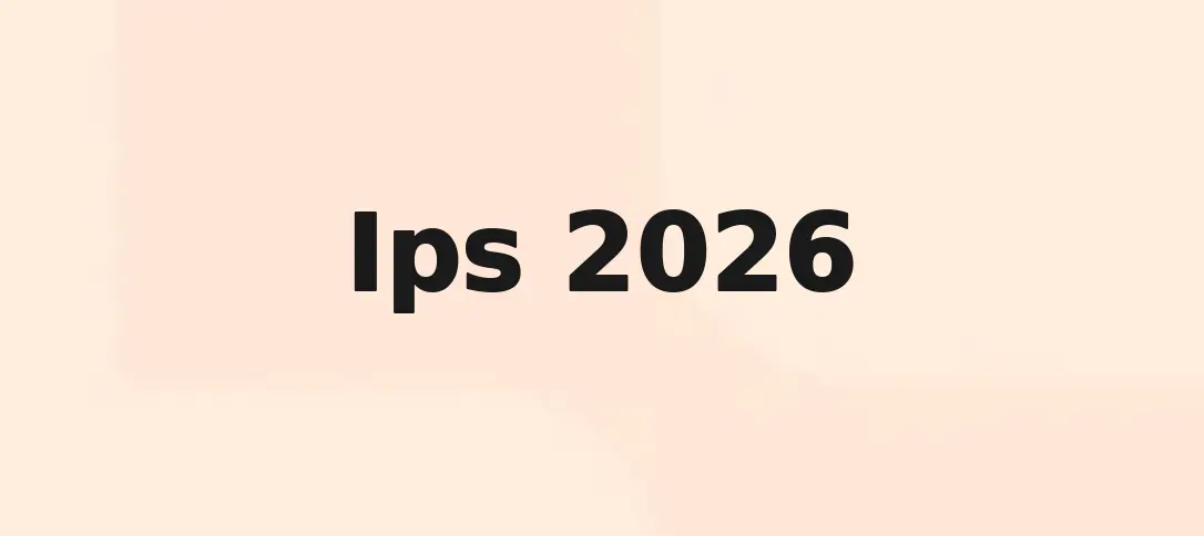Ips 2026