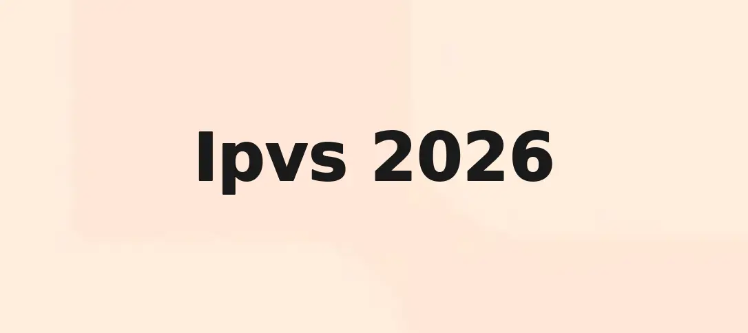 Ipvs 2026