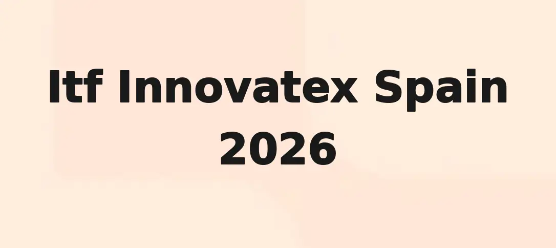 Itf Innovatex Spain 2026