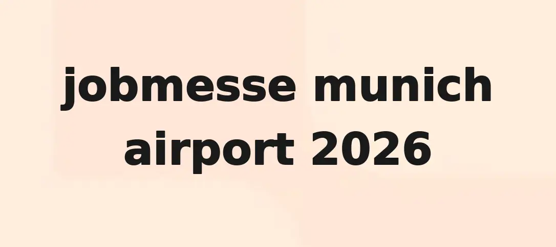 Jobmesse Munich Airport 2026