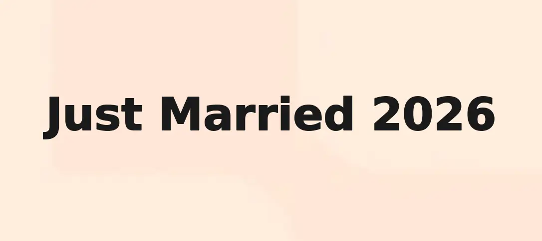Just Married 2026