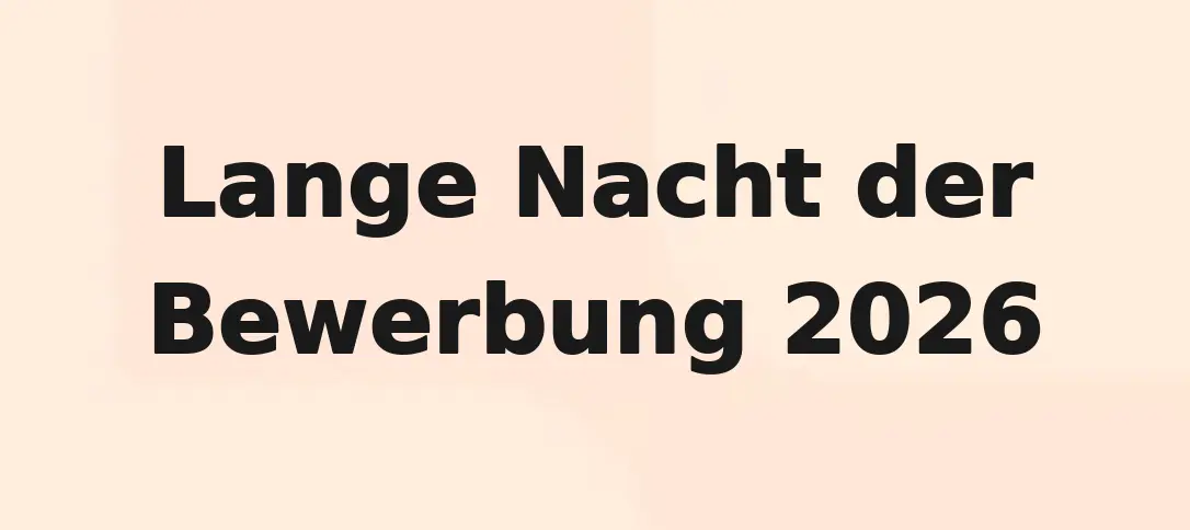 Lange Nacht der Bewerbung