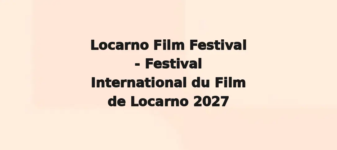Locarno Film Festival 2027