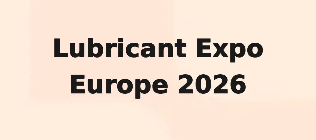 Lubricant Expo Europe 2026