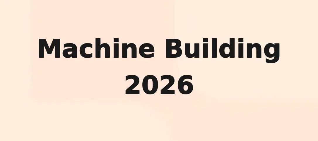 Machine Building 2026