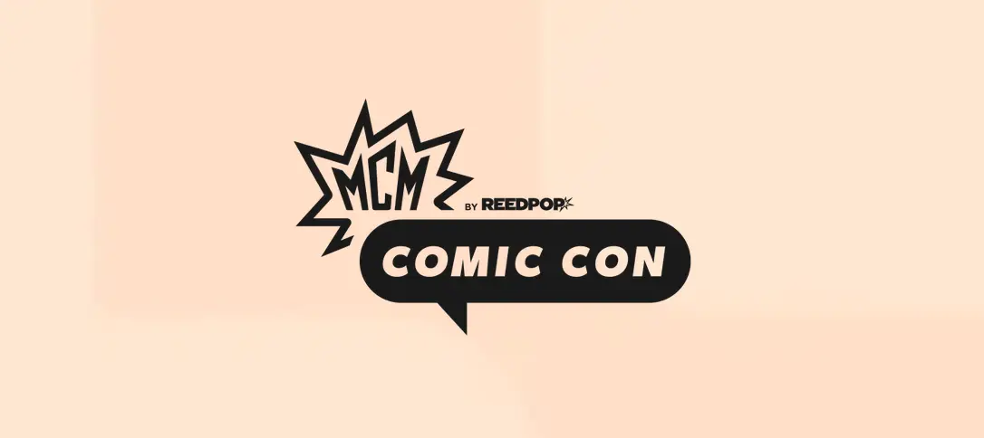 MCM Comic con - London 2026