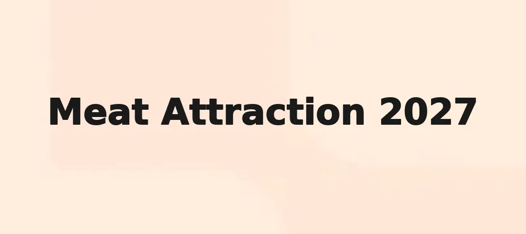 Meat Attraction 2027