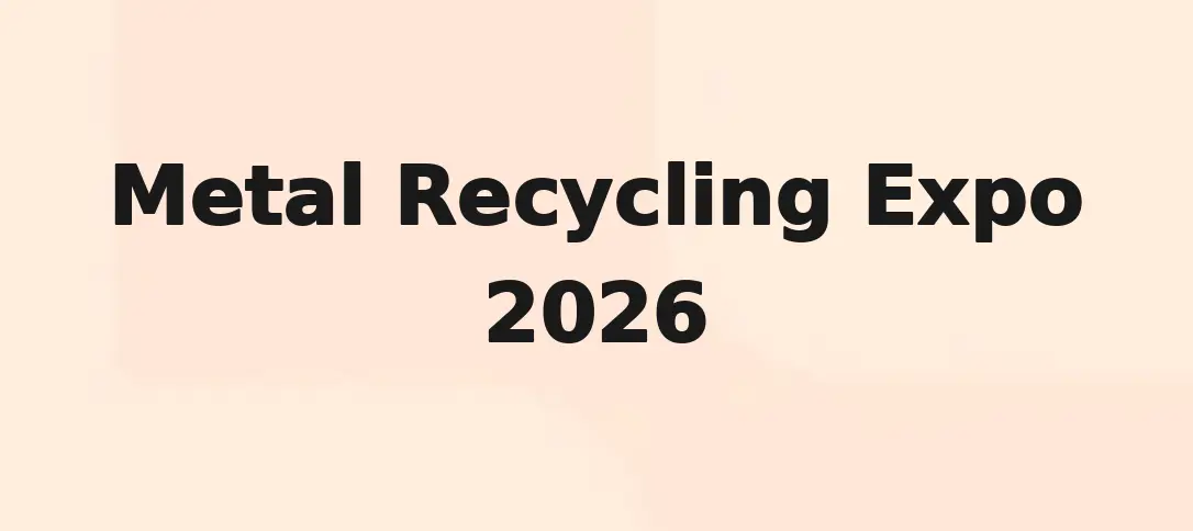 Metal Recycling Expo 2026