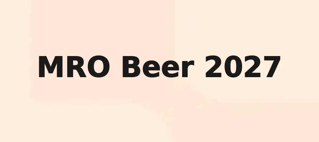 MRO Beer 2027