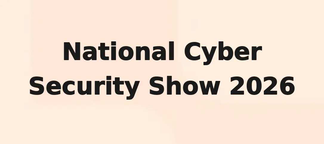 National Cyber Security Show 2026