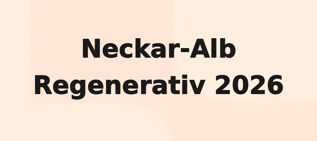 Neckar-Alb Regenerativ 2026