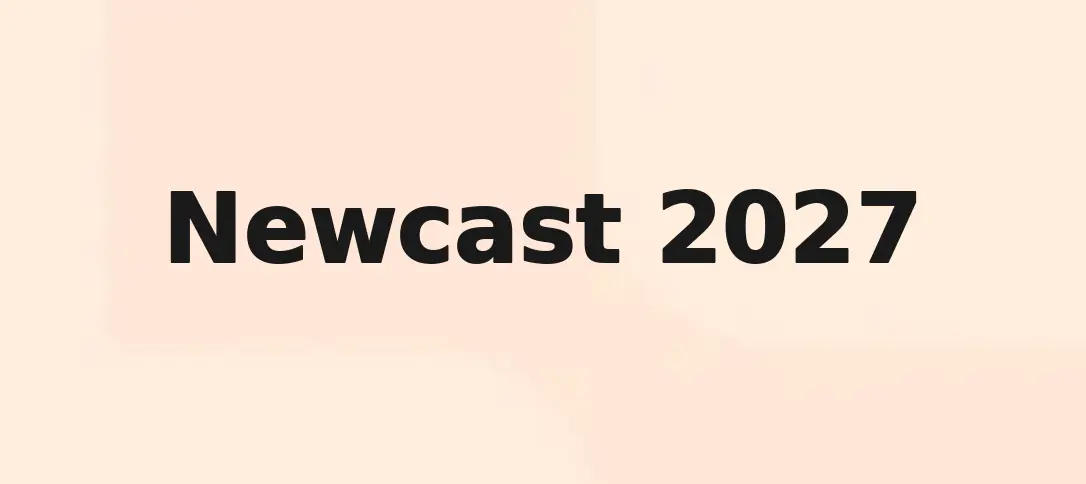 Newcast 2027