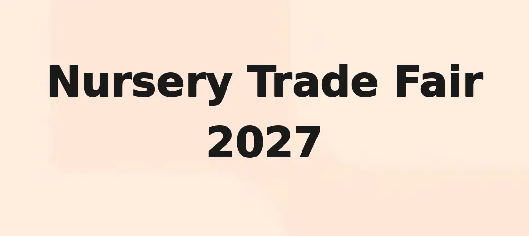 Nursery Trade Fair 2027
