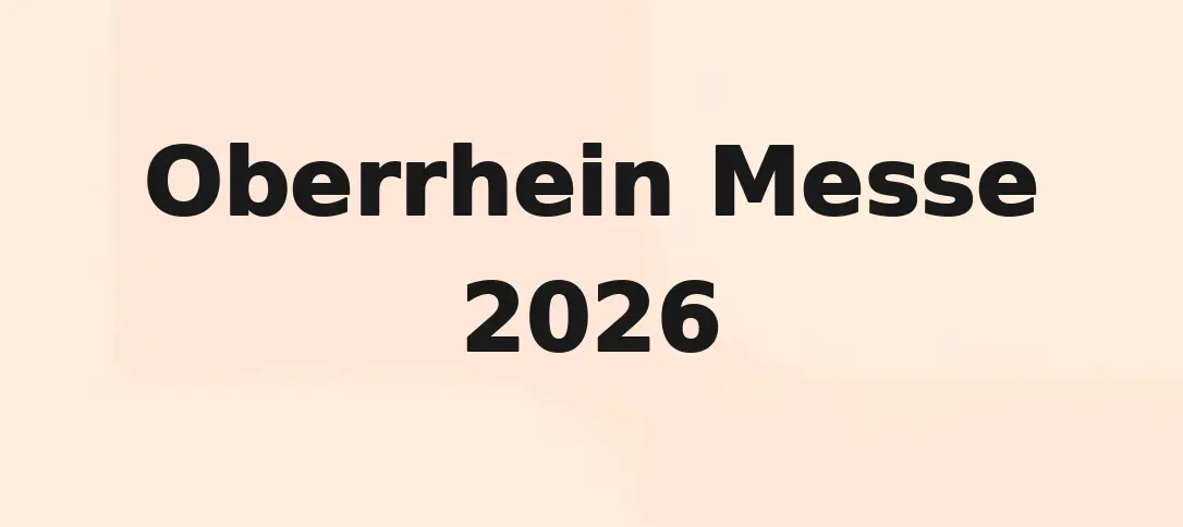 Oberrhein Messe 2026