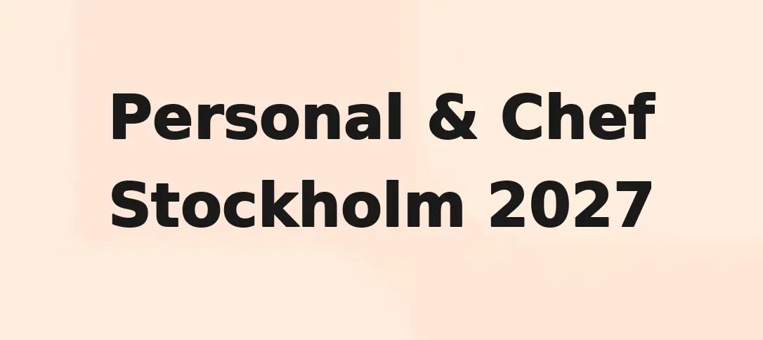 Personal & Chef Stockholm