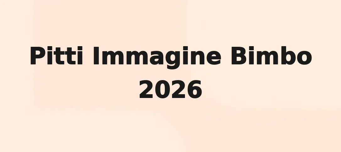 Pitti Immagine Bimbo 2026