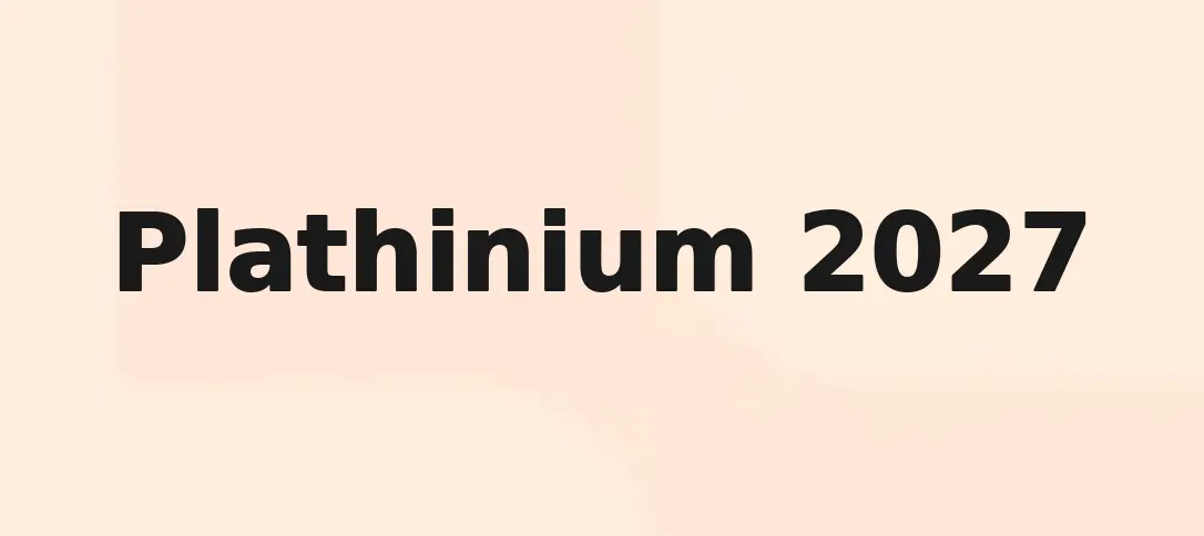 Plathinium 2027