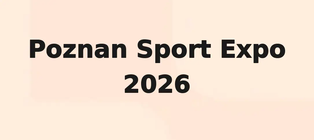 Poznan Sport Expo 2026