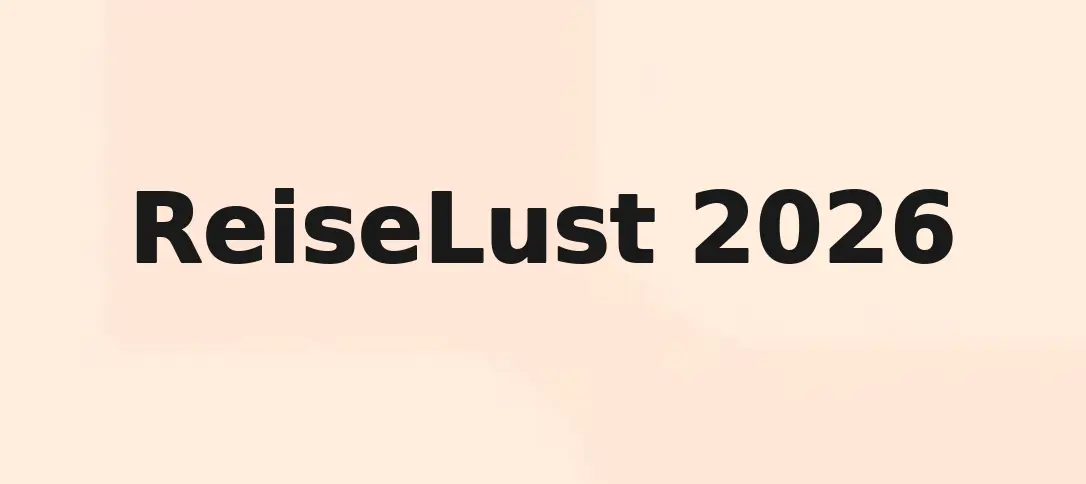 ReiseLust 2026