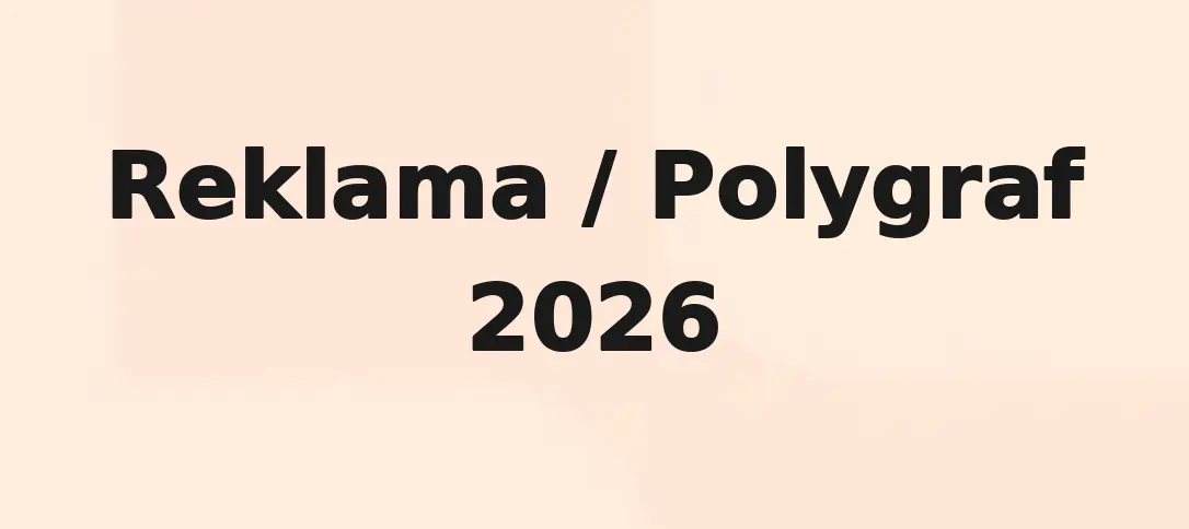 Reklama / Polygraf 2026